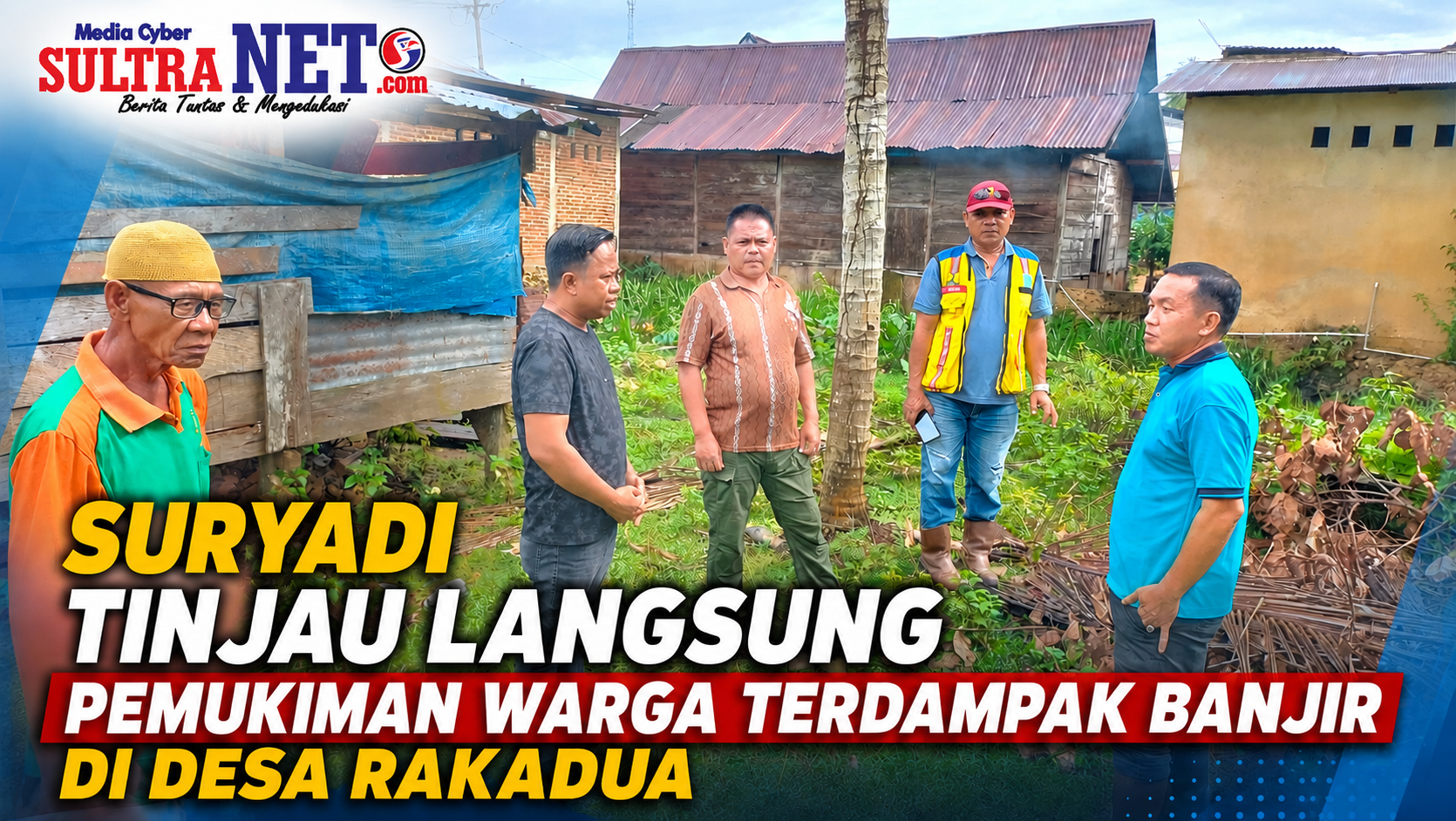 Anggota DPRD Bombana, Suryadi saat meninjau Pemukiman Warga